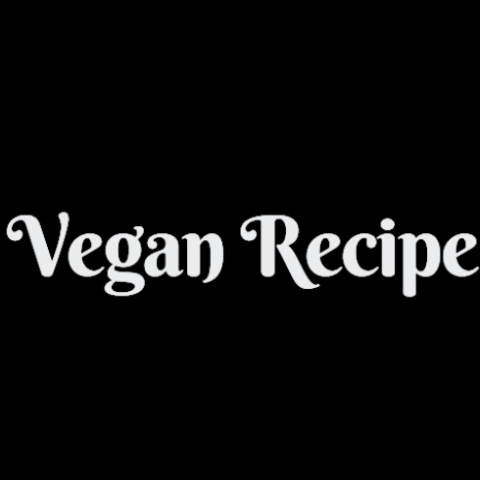 Vegan Healthy Recipe